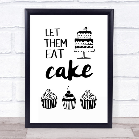 Let Them Eat Cake Quote Typogrophy Wall Art Print