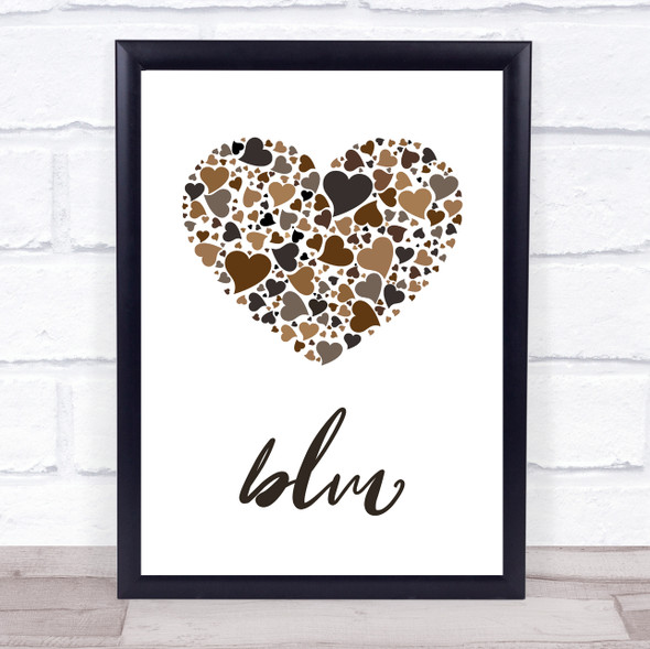 Black Lives Matter Hearts In Hearts Script Text Wall Art Print