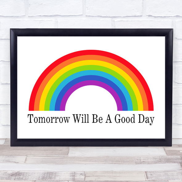 Captain Tom Tomorrow Will Be Rainbow Of Hope Statement Wall Art Print
