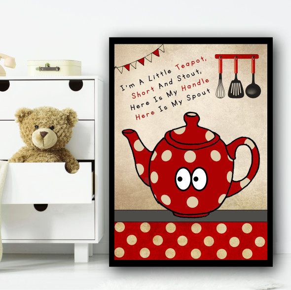 I'm A Little Teapot Nursery Rhyme Children's Nursery Bedroom Wall Art Print
