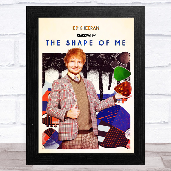 Ed Sheeran Starring In The Shape Of Me Vintage Celeb Wall Art Print