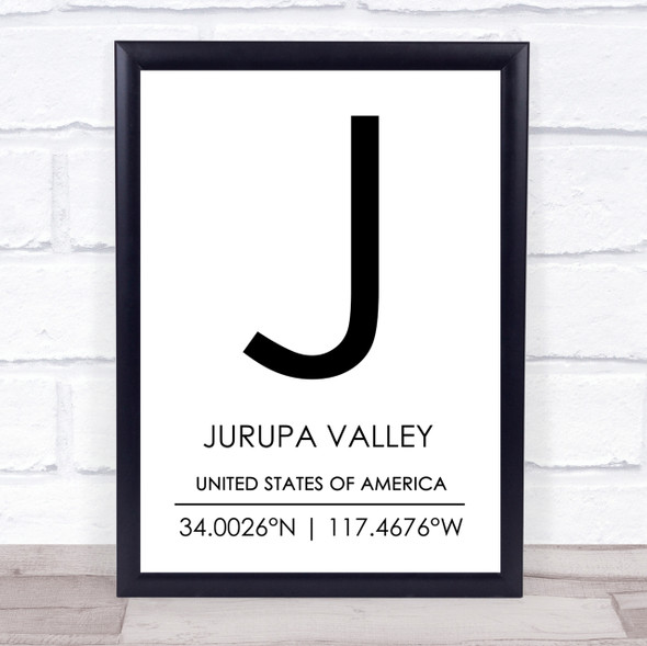 Jurupa Valley United States Of America Coordinates Quote Print