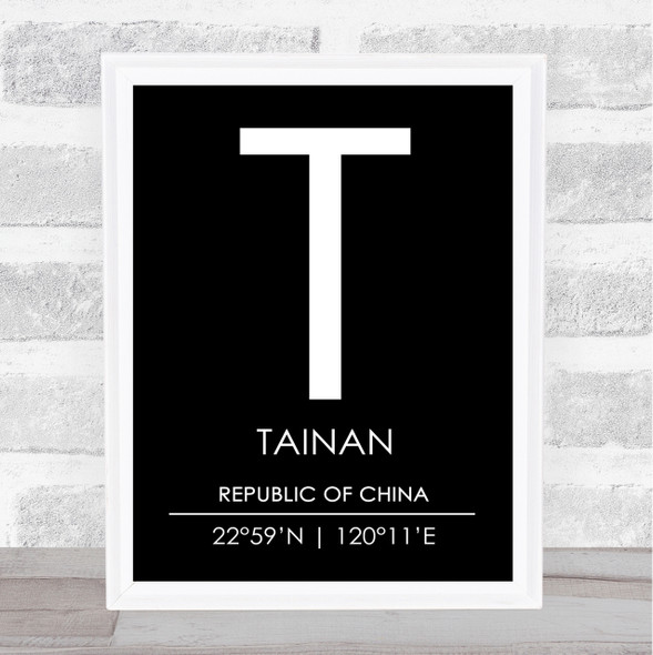 Tainan Republic Of China Coordinates Black & White Travel Print