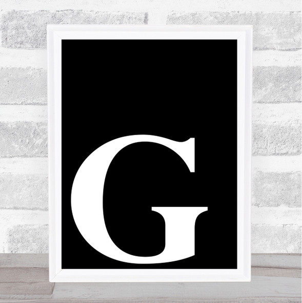 Black Initial Letter G Quote Wall Art Print