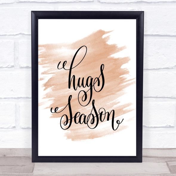 Hugs Season Quote Print Watercolour Wall Art