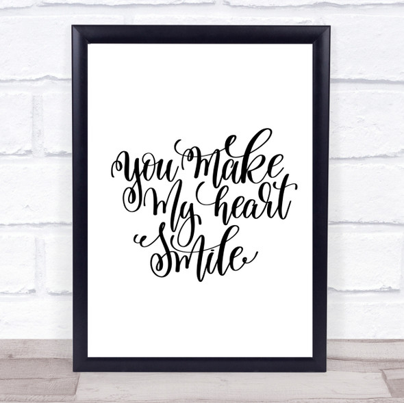 Make My Heart Smile Quote Print Poster Typography Word Art Picture