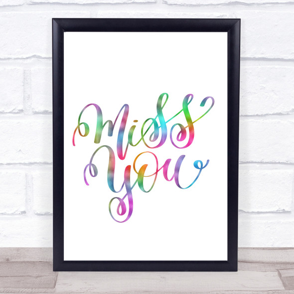 Miss You Rainbow Quote Print