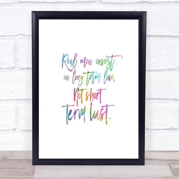 Short Term Lust Rainbow Quote Print