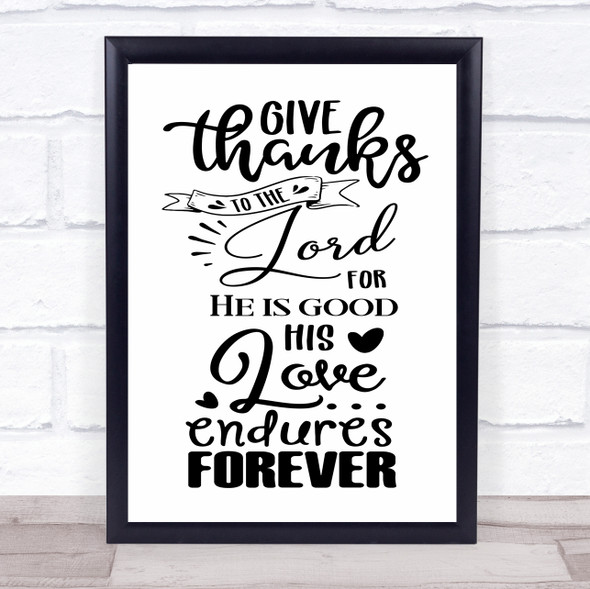 Give Thanks To The Lord Christian Quote Typogrophy Wall Art Print