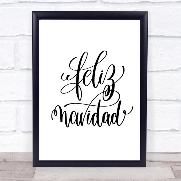 Christmas Feliz Navidad Quote Print Poster Typography Word Art Picture