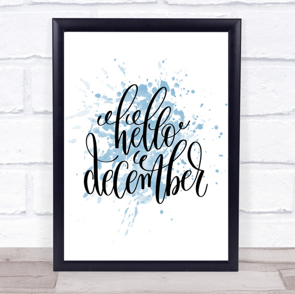 Christmas Hello December Inspirational Quote Print Blue Watercolour Poster