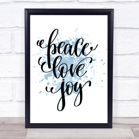 Christmas Peace Love Joy Inspirational Quote Print Blue Watercolour Poster