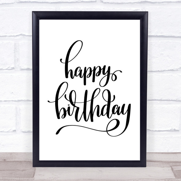 Happy Birthday Swirl Quote Print Poster Typography Word Art Picture