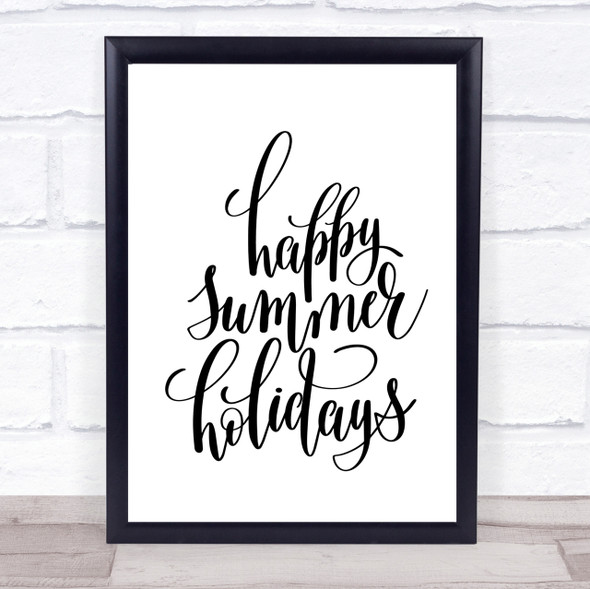 Happy Summer Holidays Quote Print Poster Typography Word Art Picture