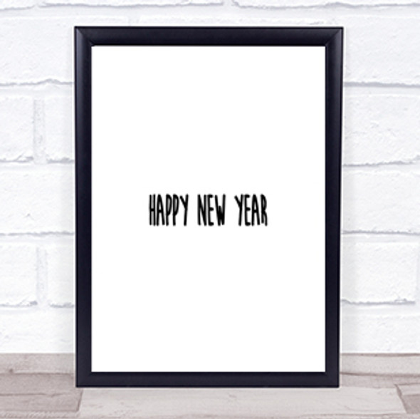 New Year Quote Print Poster Typography Word Art Picture