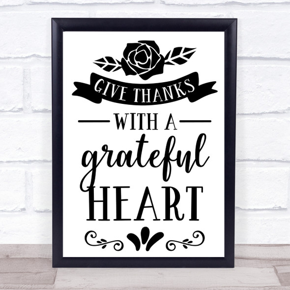 Thanksgiving Give Thanks With A Grateful Heart Quote Typogrophy Wall Art Print