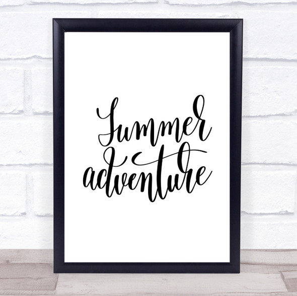 Summer Adventure Quote Print Poster Typography Word Art Picture