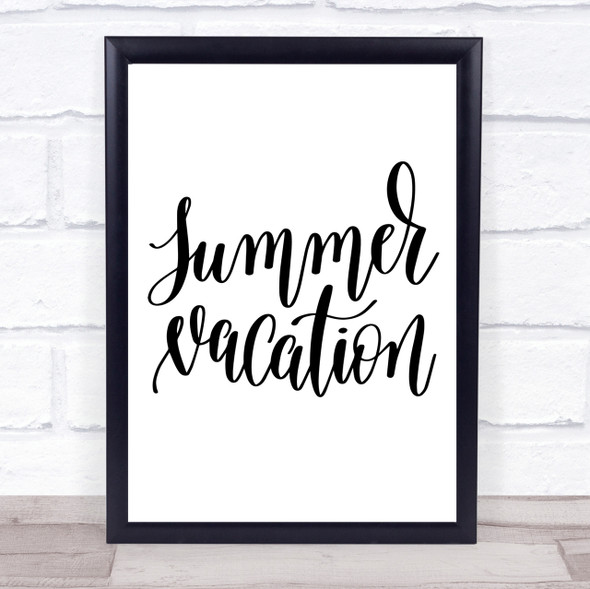 Summer Vacation Quote Print Poster Typography Word Art Picture