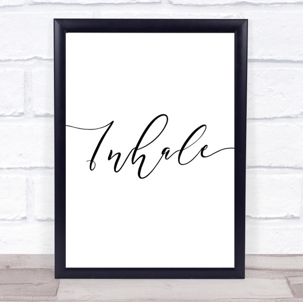 Yoga Inhale Quote Wall Art Print