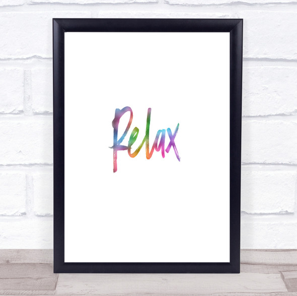 Bold Relax Rainbow Quote Print