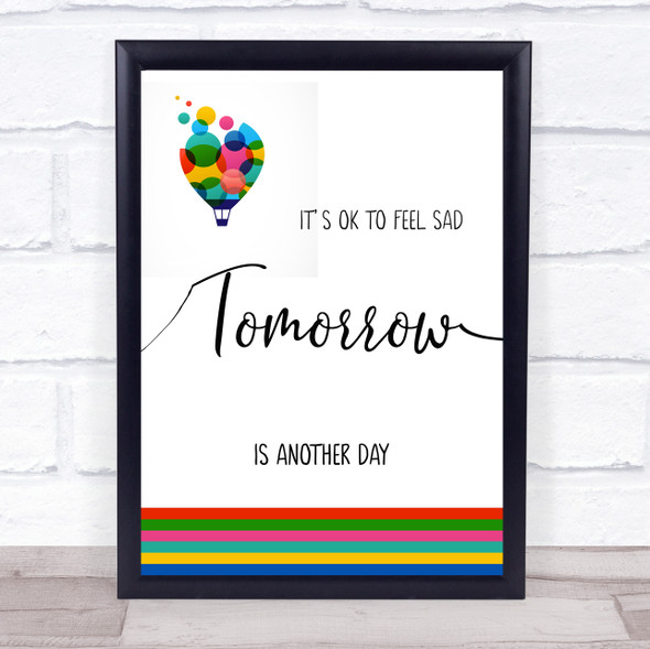 Ok To Feel Sad Balloon Quote Typogrophy Wall Art Print