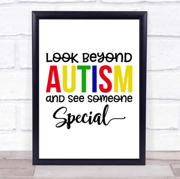 Look Beyond Autism Quote Typogrophy Wall Art Print
