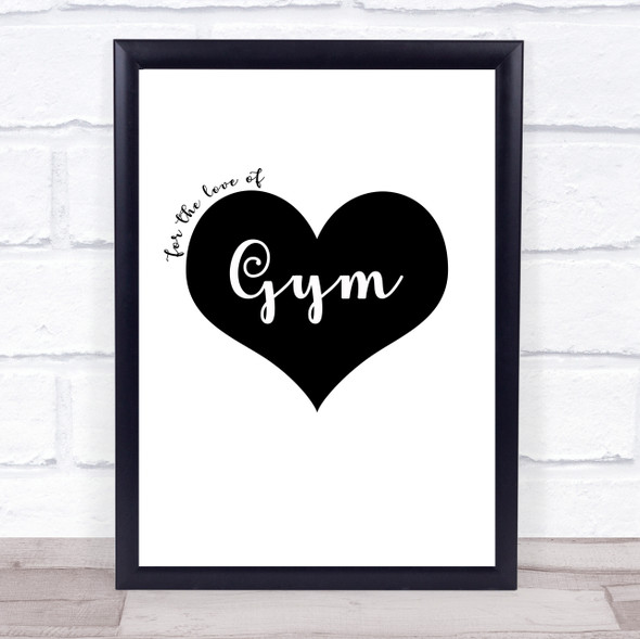 Love Gym Quote Typogrophy Wall Art Print
