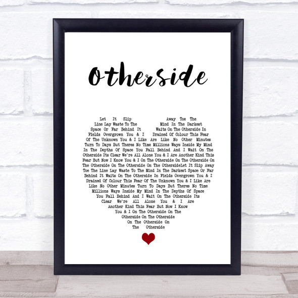 Kanadia Otherside White Heart Song Lyric Wall Art Print