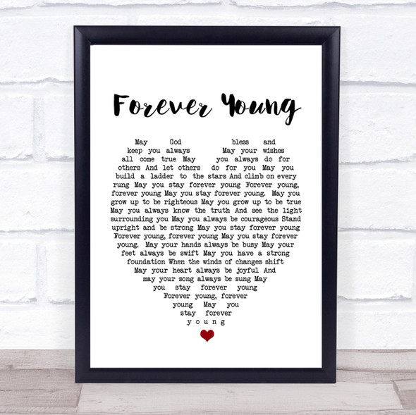 Forever Young Bob Dylan Heart Quote Song Lyric Print