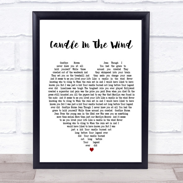 Candle In The Wind Elton John Heart Song Lyric Quote Print