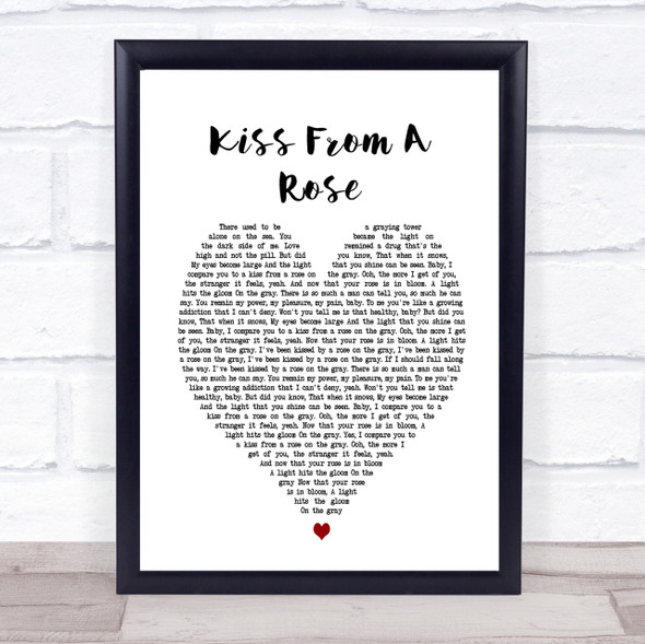 Kiss From A Rose Seal Heart Song Lyric Quote Print