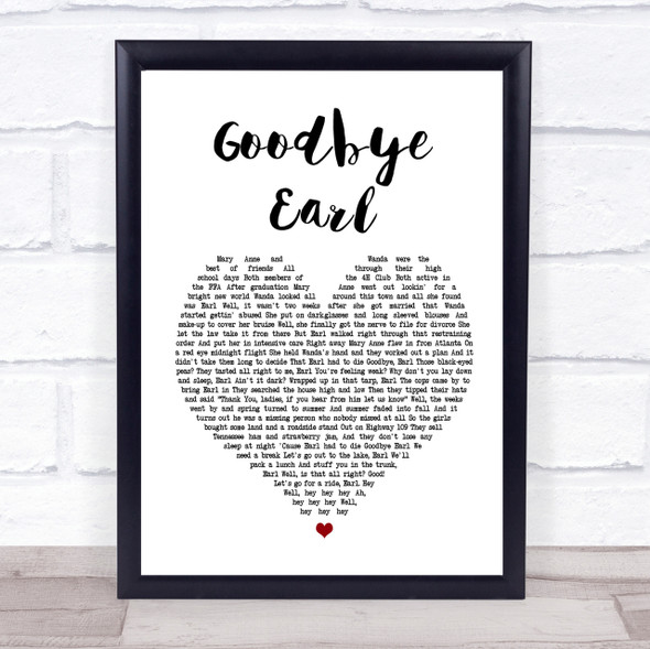 Dixie Chicks Goodbye Earl Heart Song Lyric Quote Print