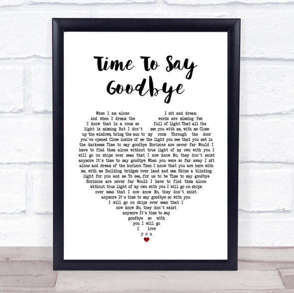 Sarah Brightman Time To Say Goodbye English Version Heart Song Lyric Quote Print