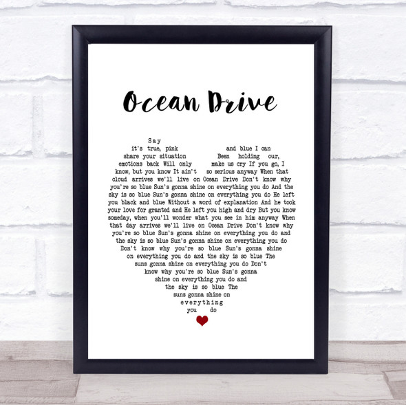 Lighthouse Family Ocean Drive Heart Song Lyric Quote Print