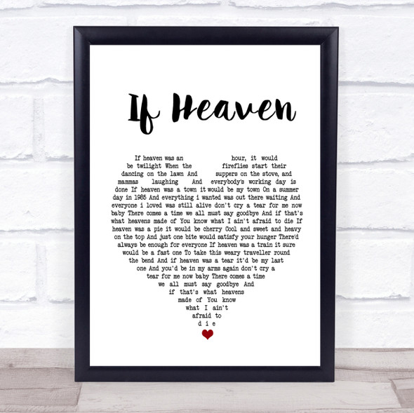 Andy Griggs If Heaven White Heart Song Lyric Quote Print