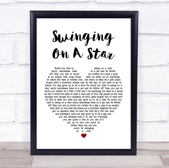 Bruce Willis Swinging On A Star White Heart Song Lyric Quote Print