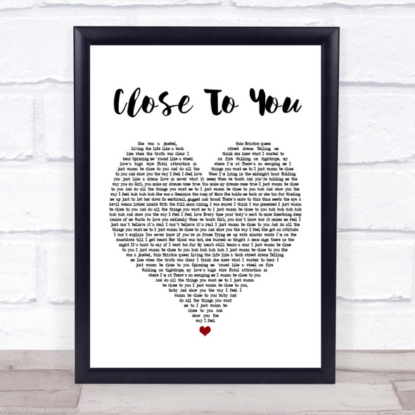 Maxi Priest Close To You White Heart Song Lyric Quote Print