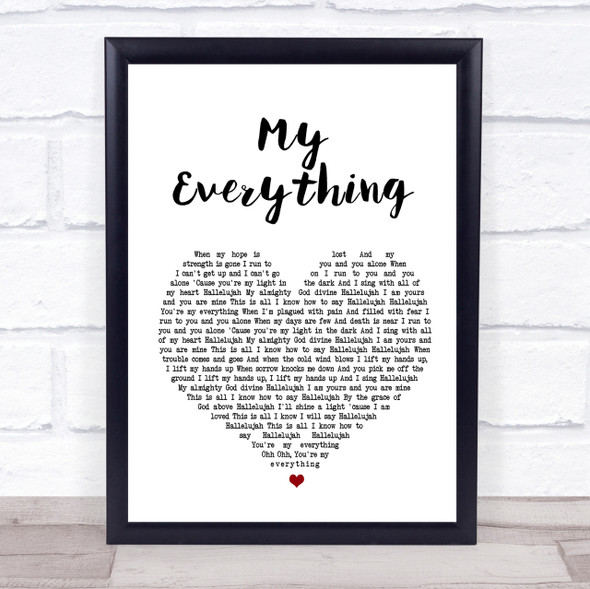 Owl City My Everything White Heart Song Lyric Quote Print