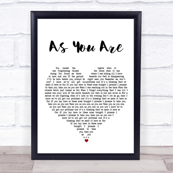 Rag n Bone Man As You Are White Heart Song Lyric Quote Print