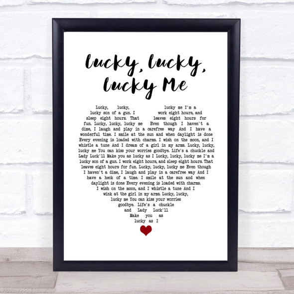 Evelyn Knight Lucky, Lucky, Lucky Me Heart Song Lyric Quote Print