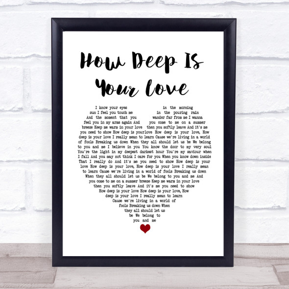 Bee Gees How Deep Is Your Love White Heart Song Lyric Print