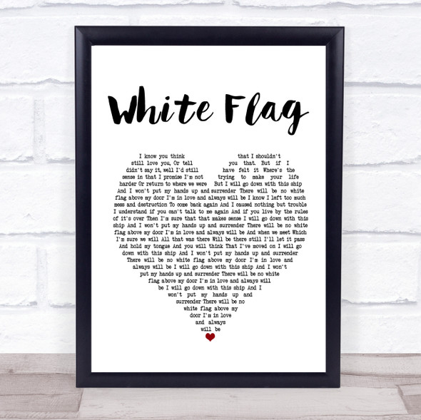 Dido White Flag White Heart Song Lyric Print
