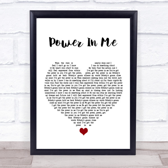 Rebecca Lawrence Power In Me White Heart Song Lyric Print