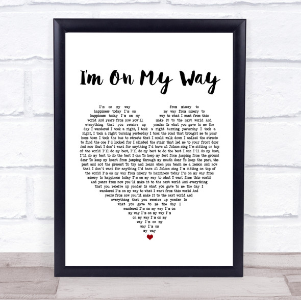 The Proclaimers I'm On My Way White Heart Song Lyric Print