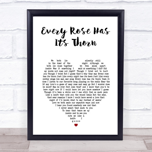 Poison Every Rose Has Its Thorn White Heart Song Lyric Print