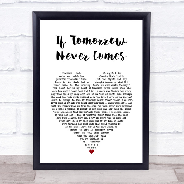 Ronan Keating If Tomorrow Never Comes White Heart Song Lyric Print