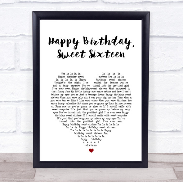 Neil Sedaka Happy Birthday, Sweet Sixteen White Heart Song Lyric Print