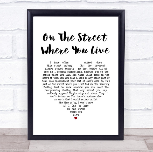 Nat King Cole On The Street Where You Live White Heart Song Lyric Print