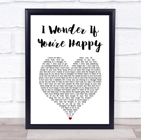 Rothwell I Wonder If You?Ære Happy White Heart Song Lyric Print