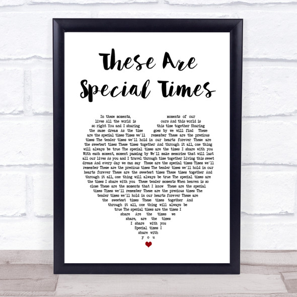 Celine Dion These Are Special Times White Heart Song Lyric Print